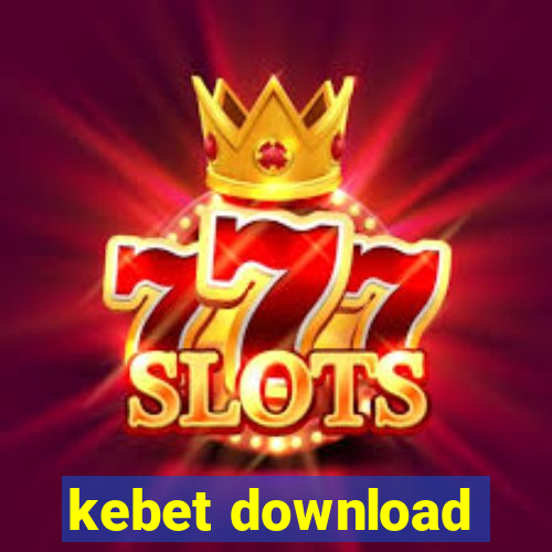 kebet download